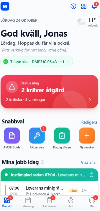 Översikten i mobilen med dagens status, snabbval och mina jobb